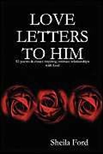 Love Letters To Him