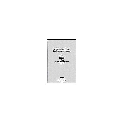 Chemistry Of The Semiconductor Industry