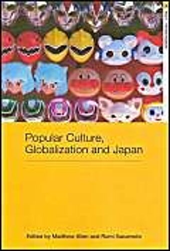 Popular Culture, Globalization And Japan