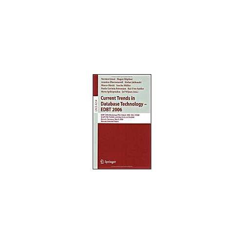 Current Trends In Database Technology -- Edbt 2006
