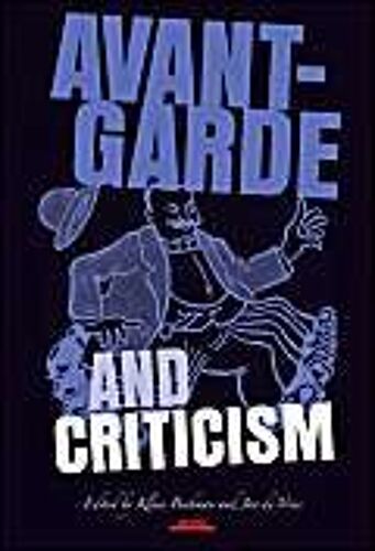 Avant-Garde And Criticism