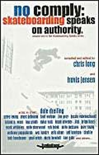 No Comply: Skateboarding Speaks On Authority