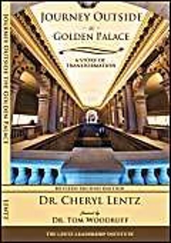 Journey Outside The Golden Palace; A Story Of Transformation