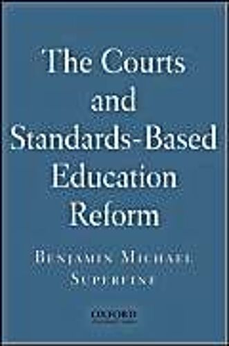 The Courts And Standards Based Reform