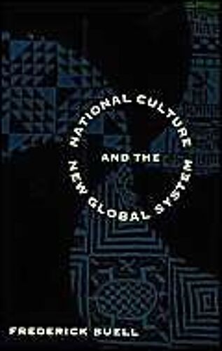 National Culture And The New Global System
