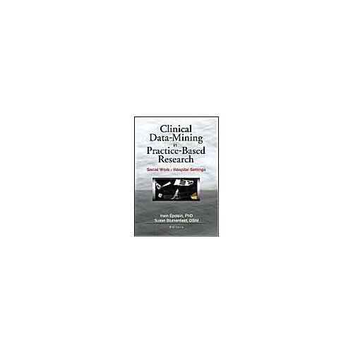 Clinical Data-Mining In Practice-Based Research