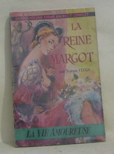 La Reine Margot