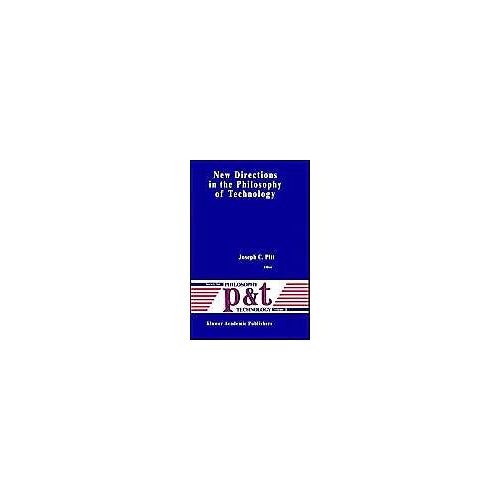 New Directions In The Philosophy Of Technology