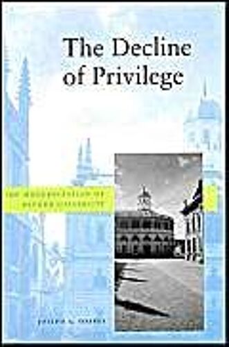 The Decline Of Privilege