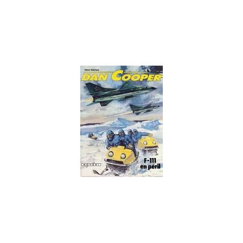 Bd Dan Cooper Tome 28 En Eo F-111 En Peril