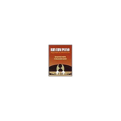 Rhythm Piano: Swinging, Syncopated Songs, Novelties And Ivory Ticklers