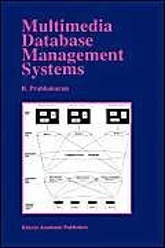 Multimedia Database Management Systems
