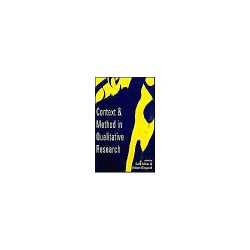 Context And Method In Qualitative Research