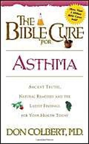The Bible Cure For Asthma