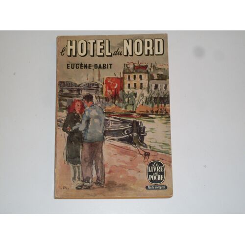 L'hôtel Du Nord.