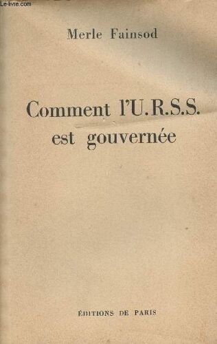 Comment L U.R.S.S. Est Gouvernée
