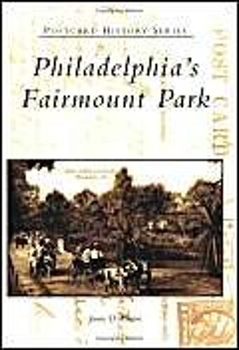 Philadelphia's Fairmount Park
