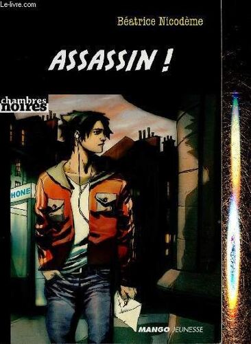 Assassin ! (Collection Chambres Noires)