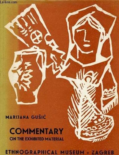 Commentary On The Exhibited Material + Envoi D Auteur- In Honour Of The Tenth Anniversary Of The Liberation 1945 -1955