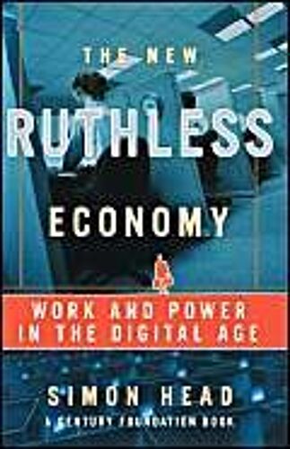 The New Ruthless Economy