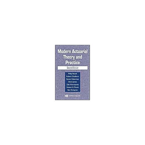 Modern Actuarial Theory And Practice