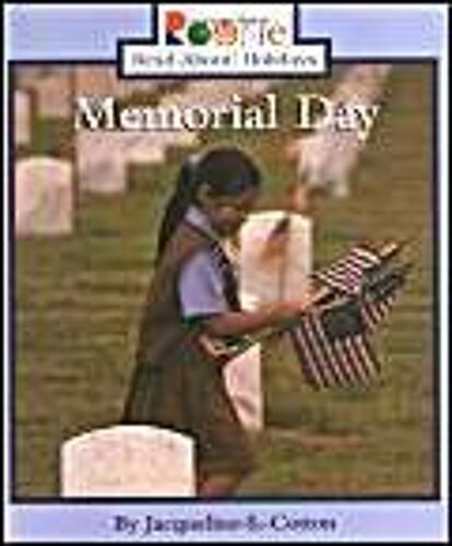 Memorial Day (Rookie Read-About Holidays: Previous Editions)