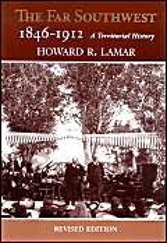 The Far Southwest, 1846-1912