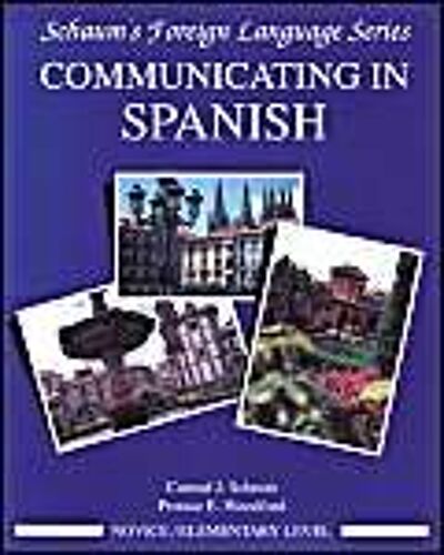Communicating In Spanish (Novice Level)