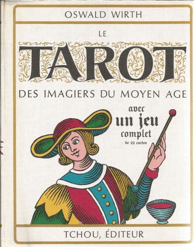 Le Tarot Des Imagiers Du Moyen Age