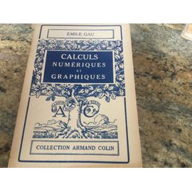Calculs Numériques Et Graphiques