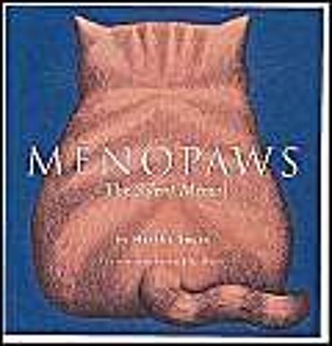 Menopaws : The Silent Meow