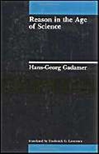 Reason In The Age Of Science