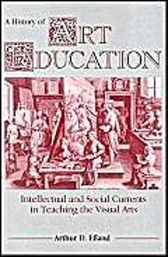 A History Of Art Education