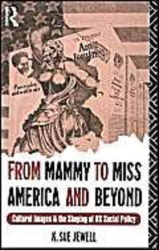 From Mammy To Miss America And Beyond