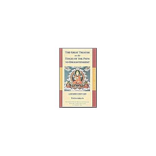 The Great Treatise On The Stages Of The Path To Enlightenment