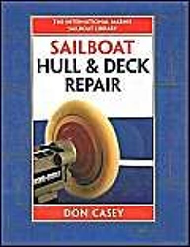 Sailboat Hull And Deck Repairs