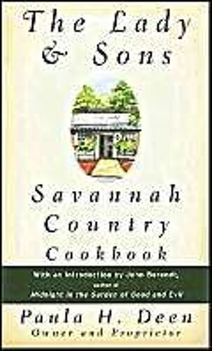 The Lady & Sons Savannah Country Cookbook