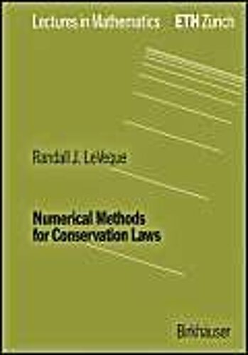 Numerical Methods For Conservation Laws