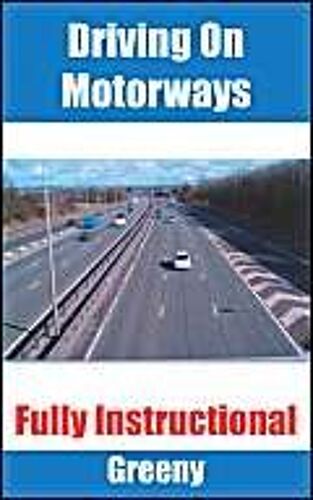 Driving On Motorways