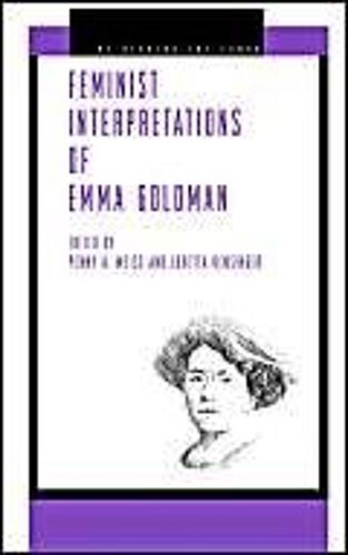 Feminist Interpretations Of Emma Goldman