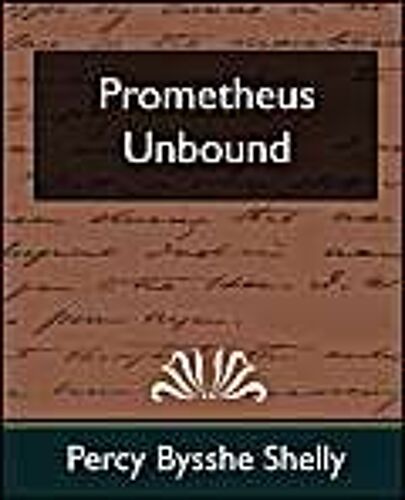 Prometheus Unbound (New Edition)
