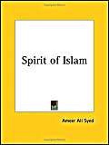 Spirit Of Islam (1922)