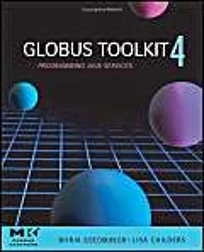 Globus Toolkit 4