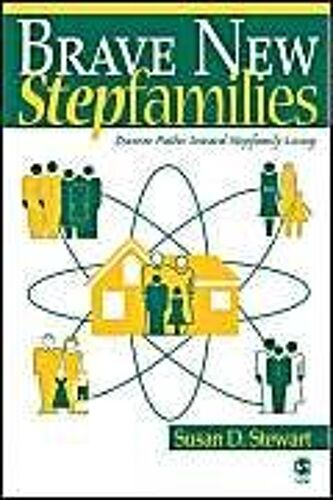Brave New Stepfamilies