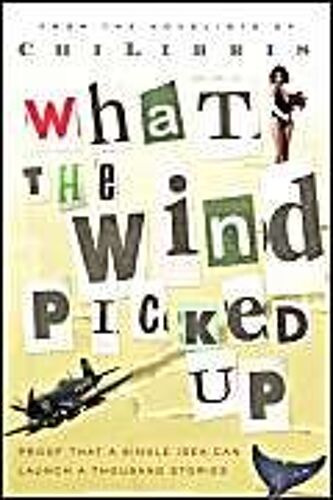 What The Wind Picked Up