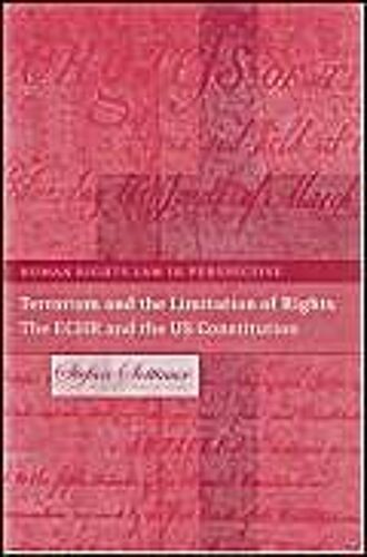 Terrorism And The Limitation Of Rights