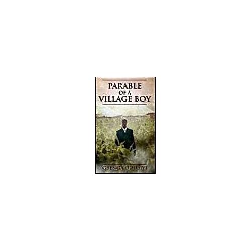 Parable Of A Village Boy