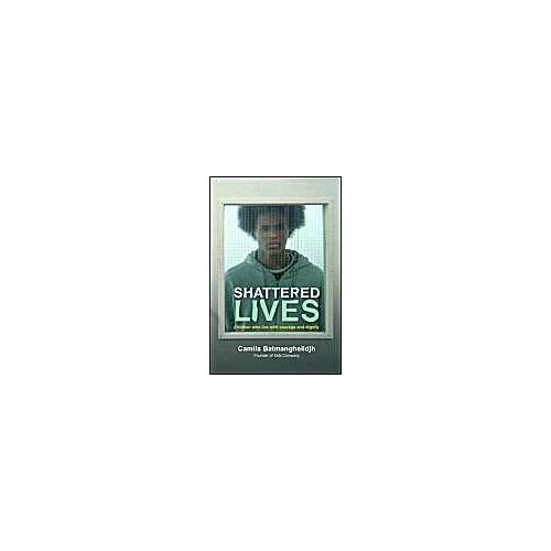 Shattered Lives: Children Who Live With Courage And Dignity