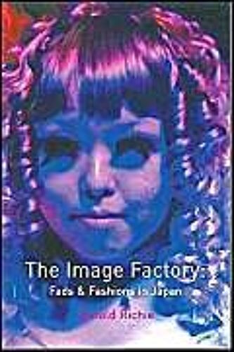 The Image Factory: Fads And Fashions In Japan