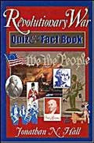 Revolutionary War Quiz And Fact Book